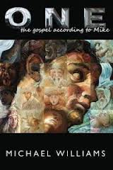 One- Gospel According to Mike